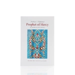 Prophet Of Mercy Islamic Book